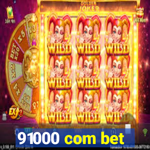 91000 com bet